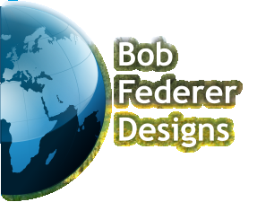 Bob  Federer  Designs